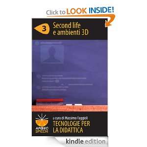 Tecnologie per la didattica 3   Second life e ambienti 3D (ePub 