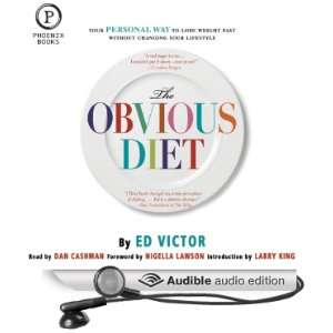  The Obvious Diet: Your Personal Way to Lose Weight Fast 