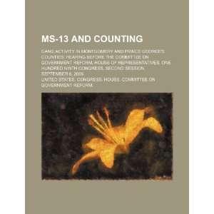  MS 13 and counting gang activity in Montgomery and Prince 