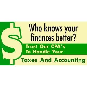  3x6 Vinyl Banner   Finances CPA Services: Everything Else