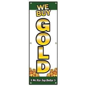  72 WE BUY GOLD VERTICAL 1 BANNER SIGN buying cash for 