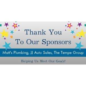    3x6 Vinyl Banner   Thank You To Our Sponsors 