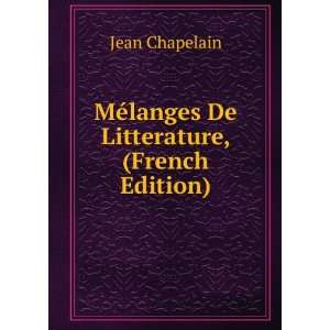  MÃ©langes De Litterature, (French Edition): Jean 