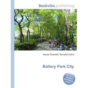  Battery Park City Ronald Cohn Jesse Russell Books