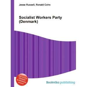  Socialist Workers Party (UK) Ronald Cohn Jesse Russell 