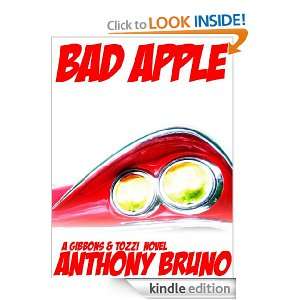 Bad Apple (Gibbons and Tozzi books): Anthony Bruno:  Kindle 
