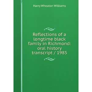  Reflections of a longtime black family in Richmond oral 