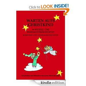 Warten aufs Christkind: 24 Wichtel  und Weihnachtsgeschichten (German 