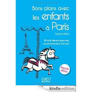 Bons plans avec les enfants à Paris (Le petit livre) (French Edition 