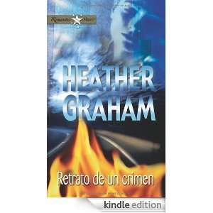 Retrato de un crimen (Spanish Edition): HEATHER GRAHAM:  