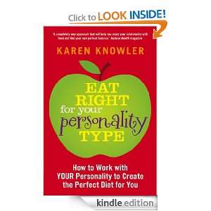 Eat Right For Your Personality Type How to Work with YOUR Personality 