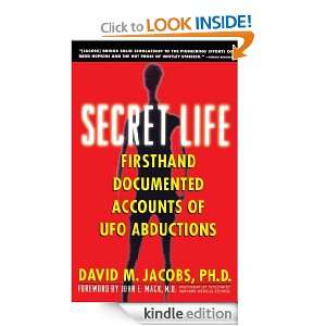 Secret Life Firsthand, Documented Accounts of Ufo Abductions David M 