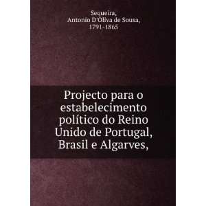   Algarves, Antonio DOliva de Sousa, 1791 1865 Sequeira Books