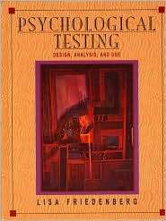 Psychological Testing Design, Analysis, and Use, (0205142141), Lisa 