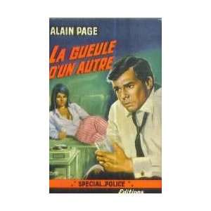  La gueule dun autre Alain Page Books