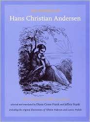 The Stories of Hans Christian Andersen A New Translation from the 