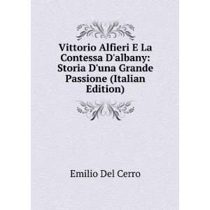  Vittorio Alfieri E La Contessa Dalbany Storia Duna 