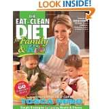 The Eat Clean Diet for Family and Kids Simple Strategies for Lasting 