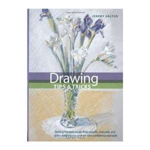    Drawing Tips & Tricks (9780785824374) Jeremy Galton Books