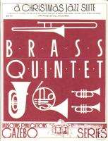 Brass quintet Christmas Jazz Suite by Bill Holcombe  