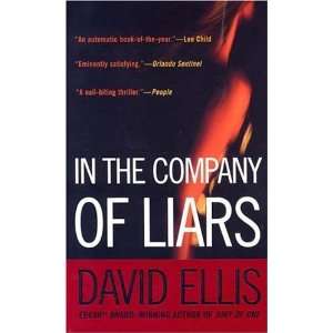  In the Company of Liars [Mass Market Paperback]: David 