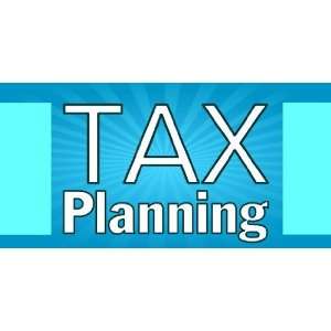  3x6 Vinyl Banner   Tax Planning: Everything Else