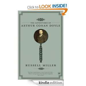 The Adventures of Arthur Conan Doyle Russell Miller  