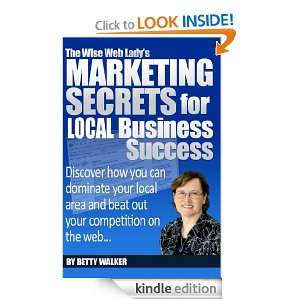 The Wise Web Ladys Marketing Secrets for Local Business Success 