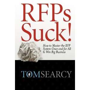  RFPs Suck How to Master the RFP System Once and for All 