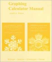 Graphing Calculator Manual for Algebra / Trigonometry, (0321531981 