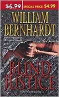 Blind Justice (Ben Kincaid William Bernhardt