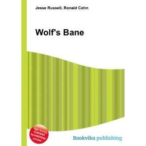  Wolfs Bane Ronald Cohn Jesse Russell Books