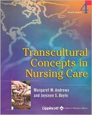 Transcultural Concepts in Nursing Care, (0781736803), Margaret M 