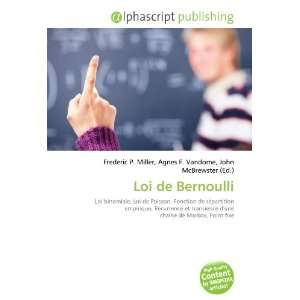  Loi de Bernoulli (French Edition) (9786134229210) Books