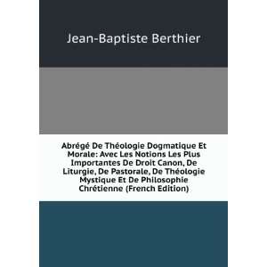   ChrÃ©tienne (French Edition) Jean Baptiste Berthier Books