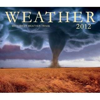 Weather 2012: With daily weather trivia (Wall Calendar) Calendar by 