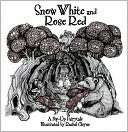 Snow White and Rose Red A Brothers Grimm Pre Order Now