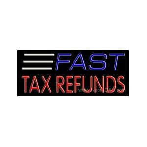  Fast Tax Refunds Outdoor Neon Sign 13 x 32 Sports 