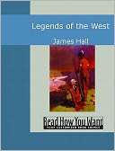 Legends of the West James Hall