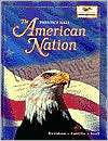 The American Nation, (0134349075), James West Davidson, Textbooks 