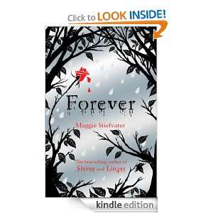 Forever (Wolves of Mercy Falls) Maggie Stiefvater  Kindle 