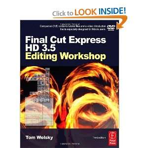   , Third Edition (DV Expert Series) [Paperback]: Tom Wolsky: Books