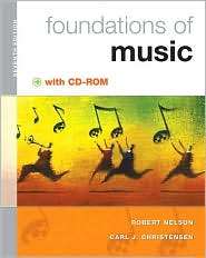 Foundations of Music (with CD ROM), (0495565938), Robert Nelson 