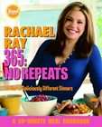 Rachael Ray 365 No Repeats A Year of Deliciously Different Dinners by 