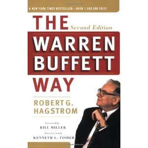   Buffett Way, Second Edition [Paperback]: Robert G. Hagstrom: Books