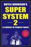 SUPER SYSTEM 2 BOOK BY DOYLE BRUNSON   NEW  