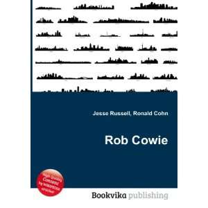  Rob Cowie Ronald Cohn Jesse Russell Books