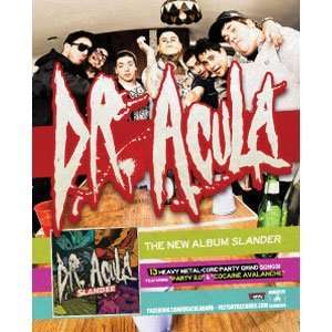  Dr. Acula   Posters   Limited Concert Promo: Home 
