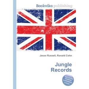 Jungle Records: Ronald Cohn Jesse Russell:  Books