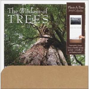  The Wisdom of Trees Plant A Tree 2010 Pocket Wall Calendar 